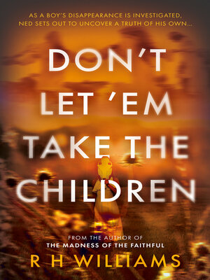 cover image of Don't Let 'Em Take the Children